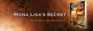 Phil Philips Mona Lisa's Secret Banner